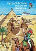 Hepp-Geboische im Land der Pharaonen