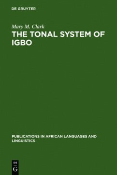 The Tonal System of Igbo - Clark, Mary M.