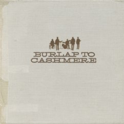 Burlap To Cashmere - Burlap To Cashmere