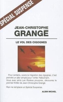 Vol Des Cigognes (Le) - Grange, Jean-Christophe