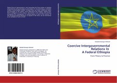 Coercive Intergovernmental Relations In A Federal Ethiopia