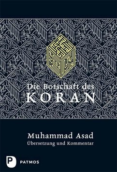 Die Botschaft des Koran - Asad, Muhammad