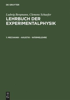 Mechanik ¿ Akustik ¿ Wärmelehre - Bergmann, Ludwig;Schaefer, Clemens