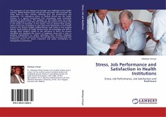 Stress, Job Performance and Satisfaction in Health Institutions - Irinoye, Adedayo