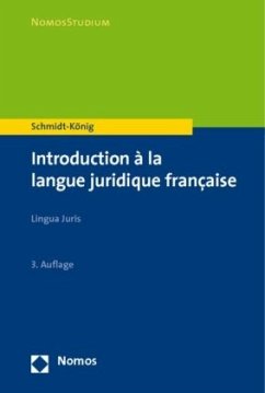 Introduction à la langue juridique francaise - Schmidt-König, Christine