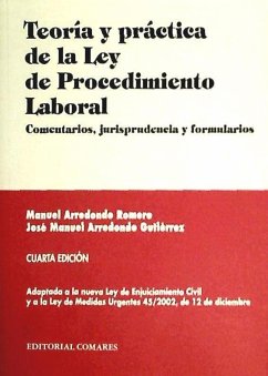Teoría y práctica de la Ley de procedimiento laboral - Arredondo Gutiérrez, José Manuel . . . [et al.; Arredondo Romero, Manuel