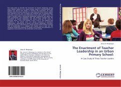 The Enactment of Teacher Leadership in an Urban Primary School:
