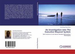 An Investigation Into The Executive Mayoral System - Nkayitshana, Zweledinga