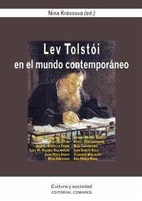 Lev Tolstói en el mundo contemporáneo - Kressova, Nina . . . [et al.