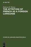 The attrition of French as a foreign language