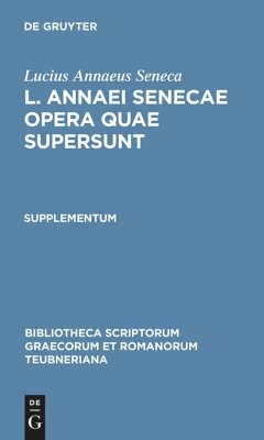 L. Annaei Senecae opera quae supersunt - Seneca, der Jüngere