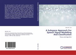 A Subspace Approach For Speech Signal Modelling And Classification - Tan, Alan W.C.