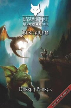 Einsamer Wolf Mehrspielerbuch 5 - Bestiarium - Dever, Joe;Pearce, Darren