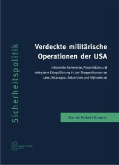 Verdeckte militärische Operationen der USA - Kramer, Daniel Robert