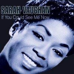 If You Could See Me Now - Vaughan,Sarah