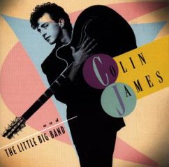 Colin James & The Little Big B - Colin James