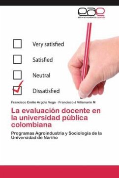 La evaluación docente en la universidad pública colombiana - ARGOTE VEGA, FRANCISCO EMILIO;Villamarin M, Francisco J