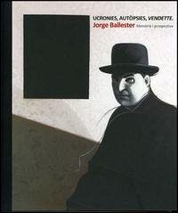 Cover Ucronies, autòpsies, vendette