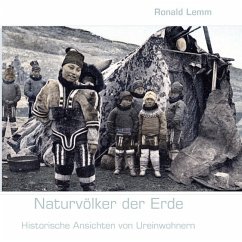 Naturvölker der Erde - Lemm, Ronald