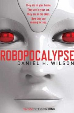 Robopocalypse, English edition - Wilson, Daniel H.