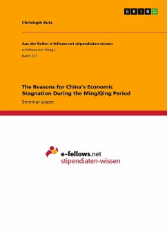The Reasons for China's Economic Stagnation During the Ming/Qing Period