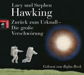 Zurück zum Urknall - Die große Verschwörung / Geheimnisse des Universums Bd.3 (MP3-Download)