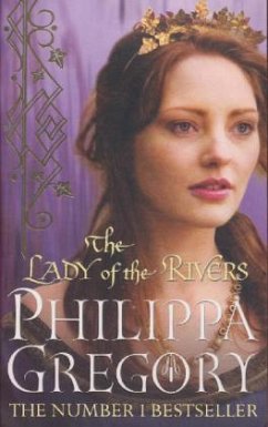 The Lady of the Rivers - Gregory, Philippa