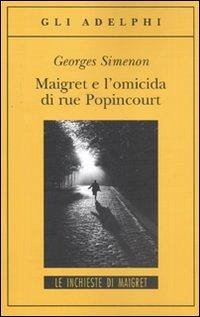 Cover Maigret e l'omicida di rue Popincourt