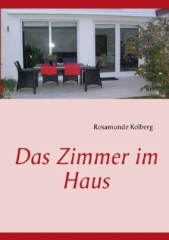 Das Zimmer im Haus - Kolberg, Rosamunde