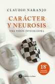 Carácter y neurosis : una visión integradora