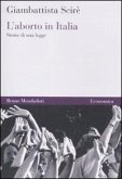 L' aborto in Italia. Storia di una legge