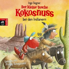 Der kleine Drache Kokosnuss bei den Indianern / Die Abenteuer des kleinen Drachen Kokosnuss Bd.16 (MP3-Download) - Siegner, Ingo
