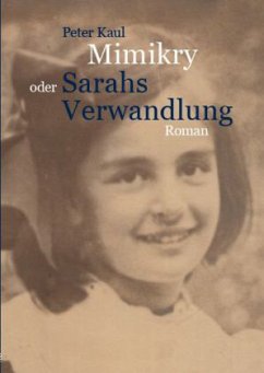 Cover Mimikry oder Sarahs Verwandlung