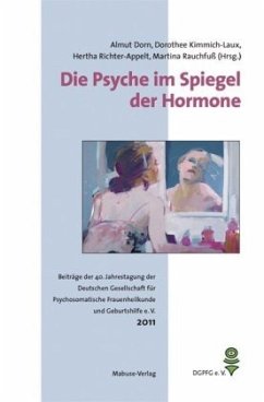 Die Psyche im Spiegel der Hormone