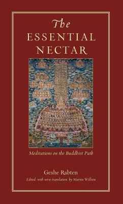 The Essential Nectar: Meditations on the Buddhist Path - Rabten, Geshe