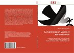 La Commission Vérité et Réconciliation