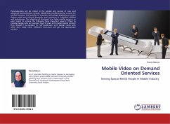 Mobile Video on Demand Oriented Services