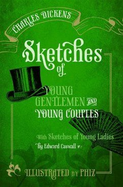 Sketches of Young Gentlemen and Young Couples - Dickens, Charles