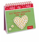 100 kleine Wünsche für dich