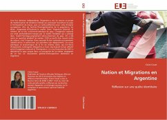 Nation et Migrations en Argentine - Couet, Claire Nation et Migrations en Argentine - Couet, Claire