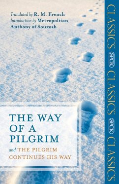 The Way of a Pilgrim - French, R. M.