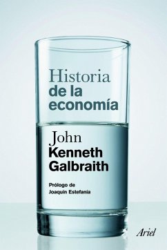 Historia de la economía - Galbraith, John Kenneth