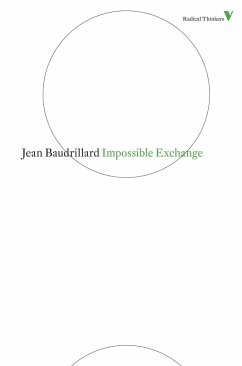 Impossible Exchange - Baudrillard, Jean