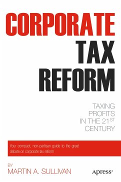 Corporate Tax Reform - Sullivan, Martin A.