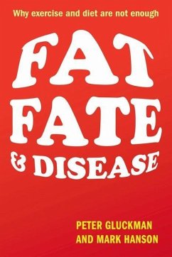 Fat, Fate, and Disease - Gluckman, Peter