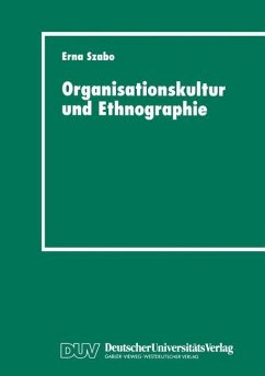 Organisationskultur und Ethnographie - Szabo, Erna