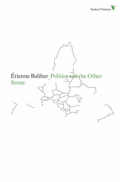 Politics and the Other Scene - Balibar, Étienne