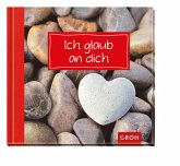 Ich glaub an dich