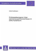 Drittstaatsbezogene Unternehmenszusammenschlüsse im EWG-Kartellrecht