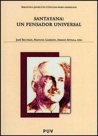 Cover Santayana : un pensador universal